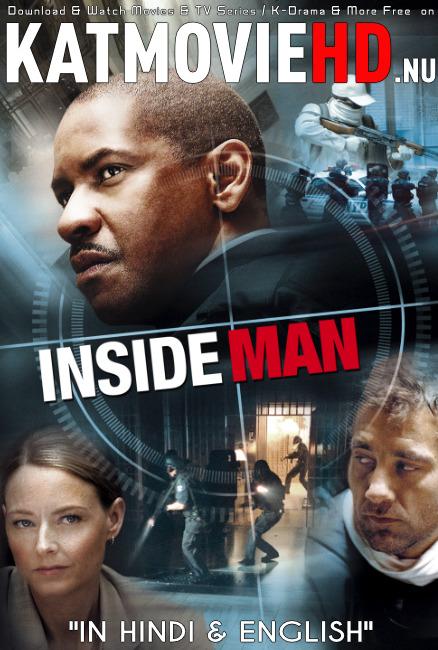 Download Inside Man (2006) BluRay 720p & 480p Dual Audio [Hindi Dub – English] Inside Man Full Movie On KatmovieHD.nl