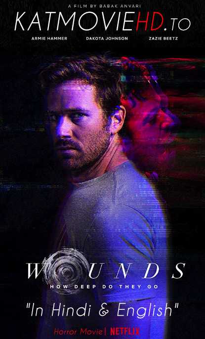 Wounds (2019) Bluray 720p 1080p Hindi Dubbed Netflix Movie on KatmovieHD