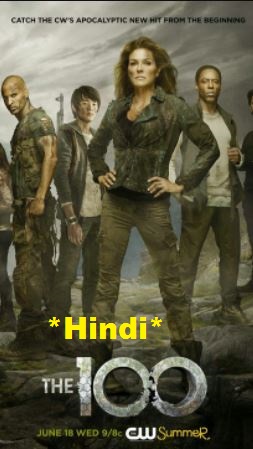 The 100 S01E02 720p Hindi-Eng Dual Audio HDTV X264 200MB