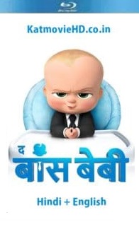 The Boss Baby 2017 Bluray 1080p 720p Dual Audio – Hindi – English -LOKI-M2Tv