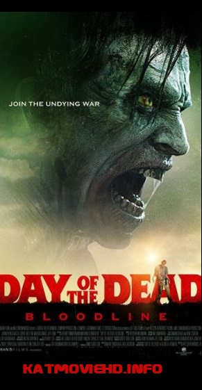 Day of the Dead: Bloodline (2018) 480p 720p 1080p BRRip x264 English E-Sub