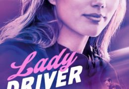 Lady Driver (2020) Dual Audio [Hindi (Unofficial Dubbed) + English (ORG)] Web-DL 720p [1XBET]