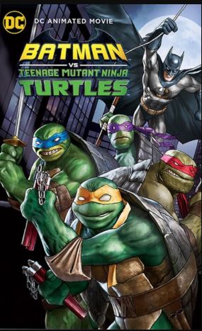 Batman vs. Teenage Mutant Ninja Turtles (2019) 720p 480p WEB-DL English x264 | Full Movie