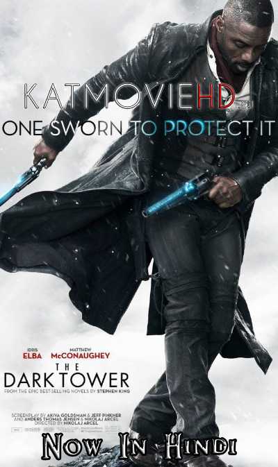 The Dark Tower (2017) (Hindi + English) Dual Audio BluRay 480p 720p | 1080p Hevc 10bit .