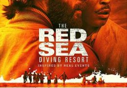 The Red Sea Diving Resort (2019) WEB-DL 480p 720p [ Hindi Dubbed ] x264 (UnOfficial) 1XBET