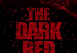 The Dark Red (2019) Dual Audio [Hindi Dubbed (Unofficial VO) + English ] Web-DL 720p [HD]