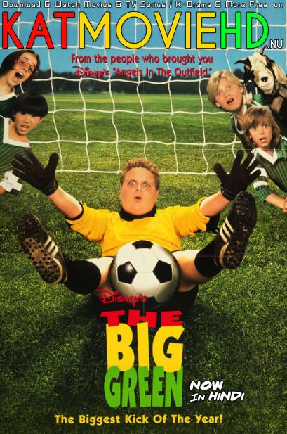 Download The Big Green (1995) BluRay 720p & 480p Dual Audio [Hindi Dub – English] The Big Green Full Movie On KatmovieHD.nl