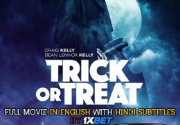 Trick or Treat (2019) Web-DL 720p HD Full Movie [In English] With Hindi Subtitles | 1XBET