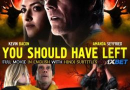 You Should Have Left (2020) Full Movie [In English] With Hindi Subtitles | Web-DL 720p HD | 1XBET