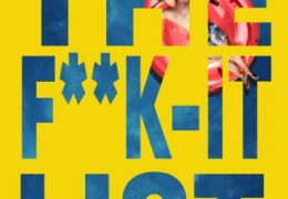 The F**k-It List (2019) Dual Audio [Hindi DD 5.1 + English] Web-DL 1080p 720p 480p [HD]