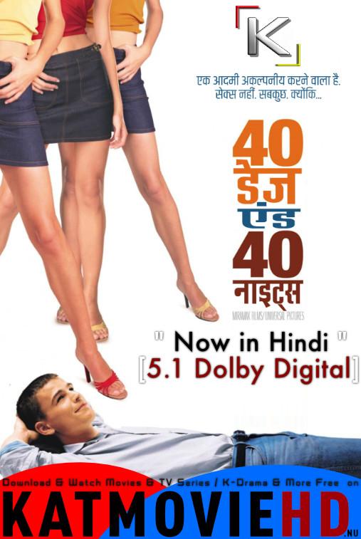 Download 40 Days and 40 Nights (2002) BluRay 720p & 480p Dual Audio [Hindi Dub – English] 40 Days and 40 Nights Full Movie On KatmovieHD.nl