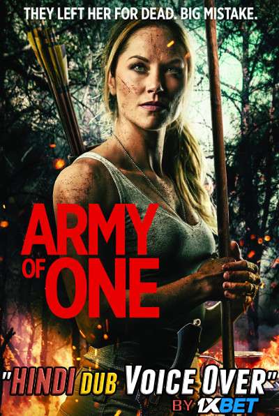 Army of One (2020) WebRip 720p Dual Audio [Hindi Dubbed (Unofficial VO) + English] [Full Movie]