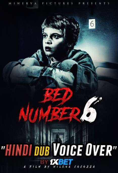 Bed Number 6 (2019) Hindi Dubbed (Dual Audio) 1080p 720p 480p BluRay-Rip Italian HEVC Watch Bed Number 6 2019 Full Movie Online On 1xcinema.com