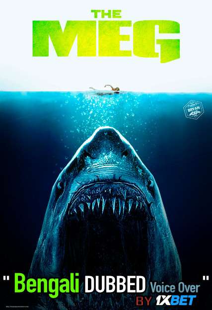 The Meg (2018) Bengali Dubbed (Voice Over) BluRay 720p [Full Movie] 1XBET