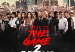 True to the Game 2 (2020) HDCam 720p Full Movie [In English] With Hindi Subtitles [1XBET]