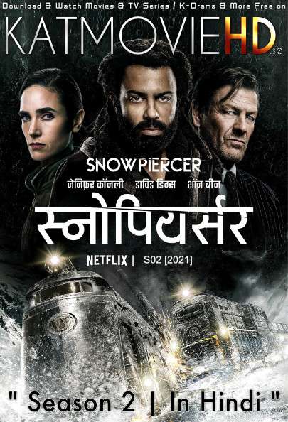 Snowpiercer (Season 2) Dual Audio [ Hindi 5.1 – English ] 480p 720p HD | Snowpiercer Netflix TV Series