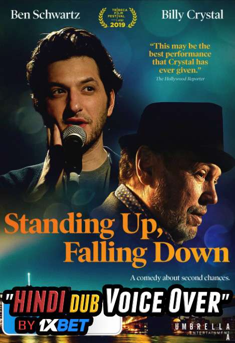 Standing Up Falling Down (2019) Hindi Dubbed (Dual Audio) 1080p 720p 480p BluRay-Rip English HEVC Watch Standing Up Falling Down 2019 Full Movie Online On 1xcinema.com