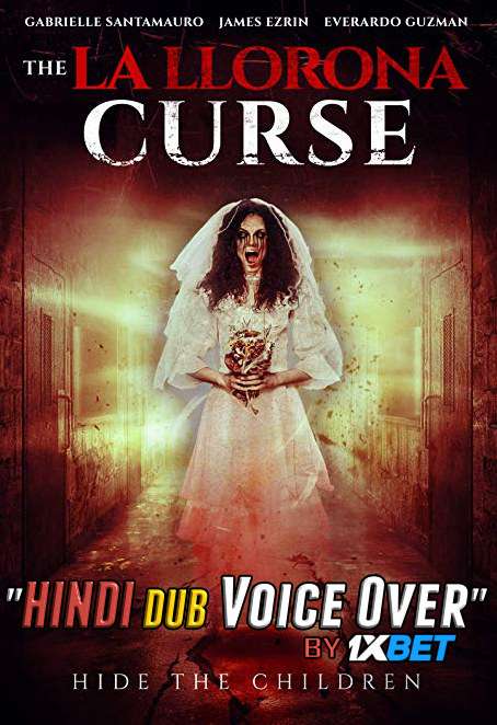 The La Llorona Curse (2019) WebRip 720p Dual Audio [Hindi (Voice Over) Dubbed + English] [Full Movie]