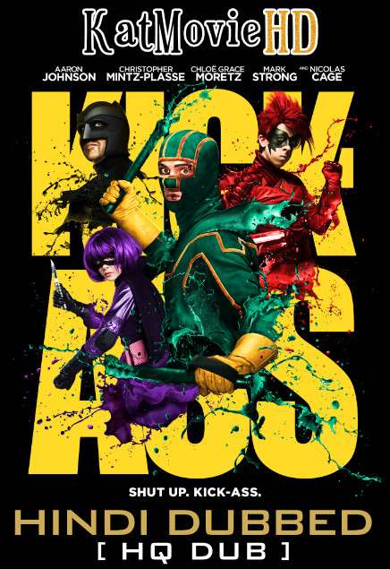 Kick-Ass (2010) Hindi Dubbed [By KMHD] & English [Dual Audio] BluRay 1080p / 720p / 480p [HD]