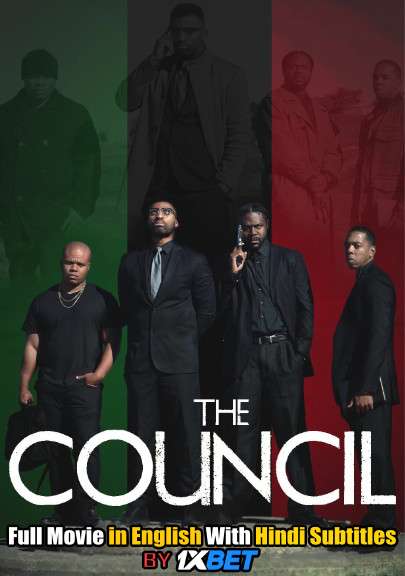 Download The Council (2020) WebRip 720p Full Movie [In English] With Hindi Subtitles FREE on 1XCinema.com & KatMovieHD.io